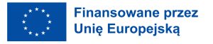 Na grafice z lewej strony flaga Unii Europejskiej - 12 białych gwiazdek na granatowym tle, z prawej strony granatowy napis: Finansowane przez Unię Europejską