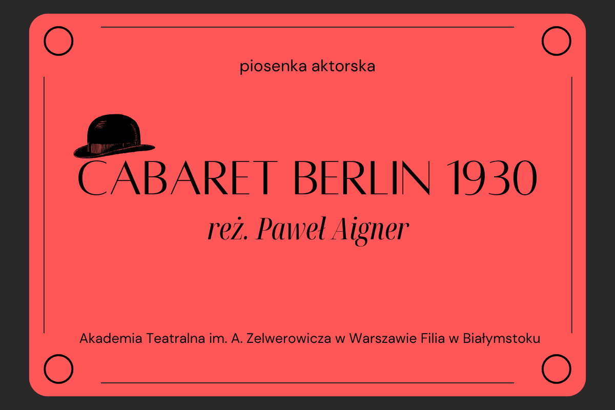 Czerwona plansza z napisem: Cabaret Berlin 1930.