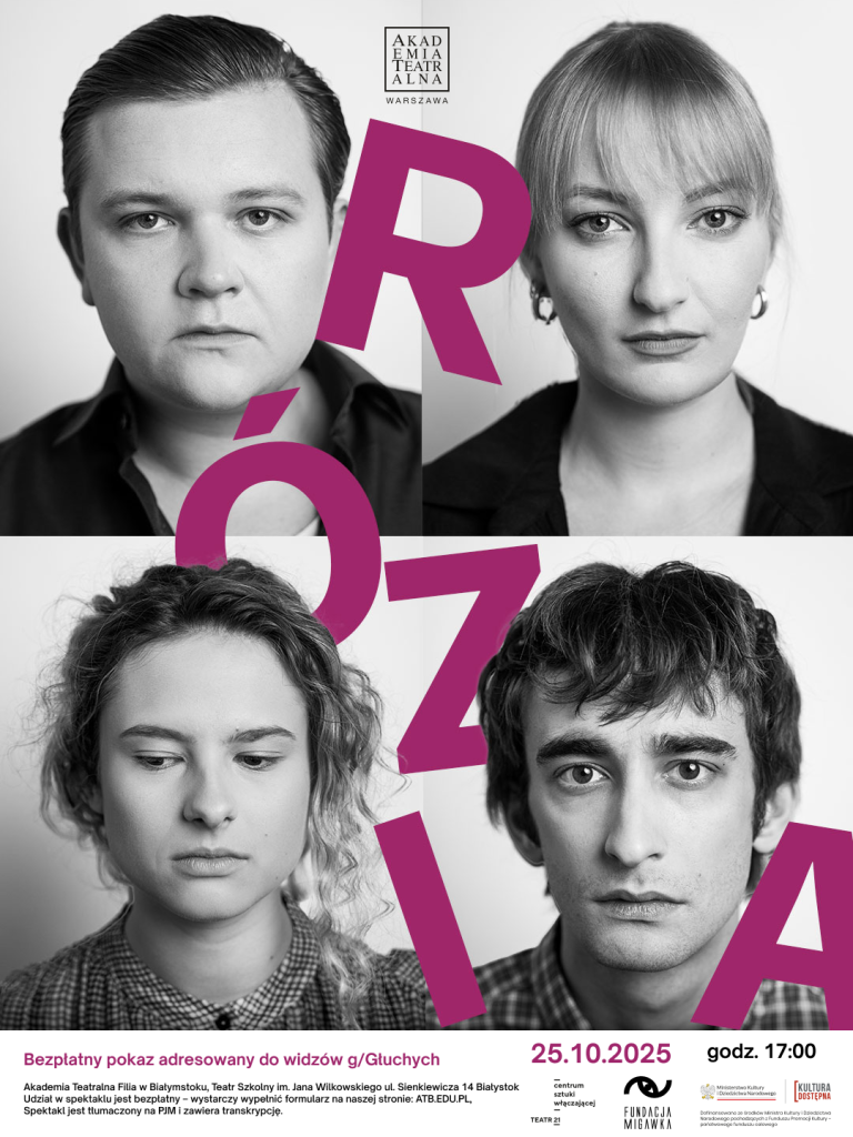 Plakat spektaklu "Rózia": czarno-białe portrety czwórki studentów z obsady i różowy rozsypany tytuł spektaklu.